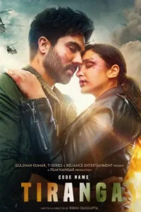 Code Name Tiranga 2022 Bollywood Movie HD Code Name Tiranga 2022 Bollywood Movie HD