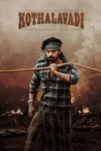Kothalavadi 2025 Hindi + Kannada South Movie HD Kothalavadi 2025 Hindi + Kannada South Movie HD